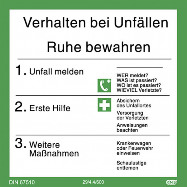 Verhalten bei Unfällen Schild Aushang ISO 7010 ASR Kunststoffplatte KNS nachleuchtend